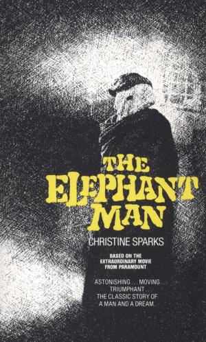 Cover of the book The Elephant Man by Sara Donati