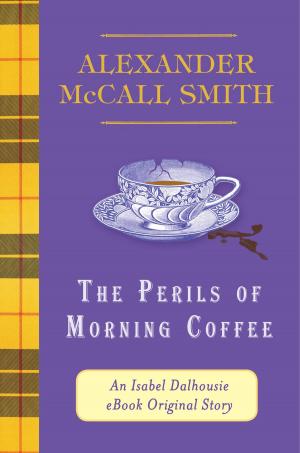 Book cover of The Perils of Morning Coffee