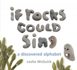 Cover of the book If Rocks Could Sing by Christina Geist