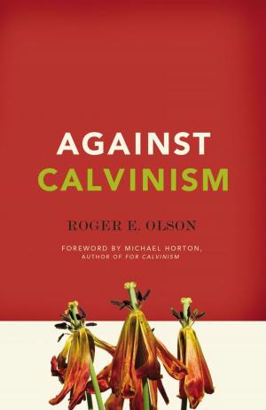 Book cover of Against Calvinism