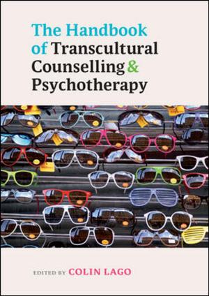 Cover of the book The Handbook Of Transcultural Counselling And Psychotherapy by Steve Bobrowski