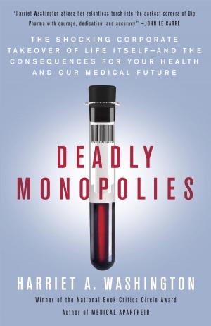 Book cover of Deadly Monopolies