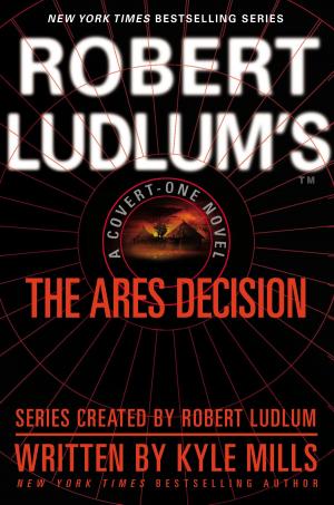 Cover of the book Robert Ludlum's(TM) The Ares Decision by Katee Robert
