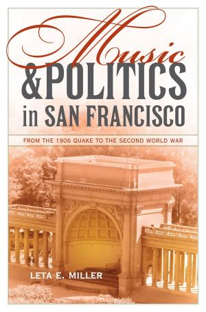 Cover of the book Music and Politics in San Francisco by M. Jahi Chappell