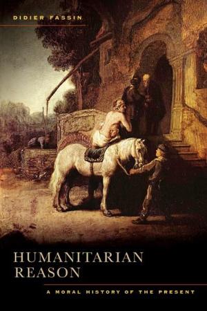 Cover of the book Humanitarian Reason by Alvaro Jarrín