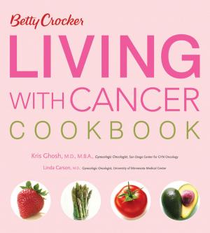 Cover of the book Betty Crocker Living with Cancer Cookbook by Marjorie Mahan