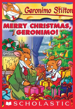 Book cover of Geronimo Stilton #12: Merry Christmas, Geronimo!