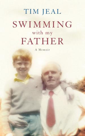 Cover of the book Swimming with My Father by Lucy Caldwell