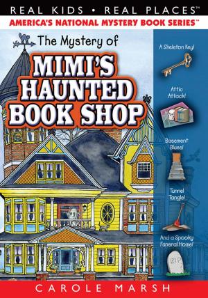 bigCover of the book The Mystery of Mimi's Haunted Book Shop by 