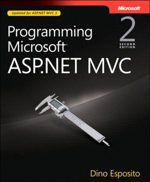 Cover of the book Programming Microsoft ASP.NET MVC by Narbik Kocharians, Terry Vinson
