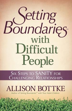 Book cover of Setting Boundaries® with Difficult People