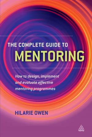 Cover of the book The Complete Guide to Mentoring by Richard Elsner, Bridget Farrands