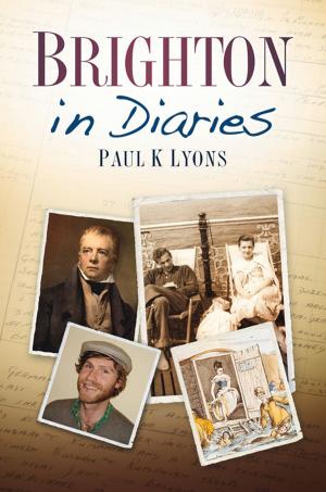 Cover of the book Brighton in Diaries by John Laffin