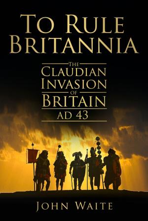 Cover of the book To Rule Britannia by Mike Morgan, Major General David Lloyd Owen