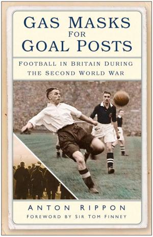 Book cover of Gas Masks for Goal Posts
