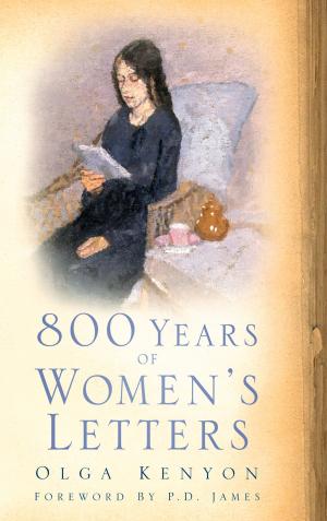 Cover of the book 800 Years of Women's Letters by Gillian Cookson