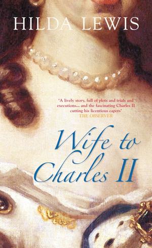 Cover of the book Wife to Charles II by Vanessa Morgan
