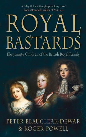 Cover of the book Royal Bastards by David Parker, Devon & Exeter Institution