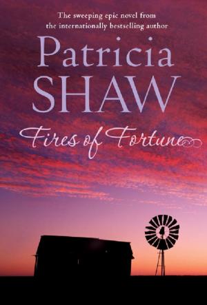 Cover of the book Fires of Fortune by Patricia Shaw