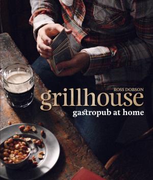 Cover of the book Grillhouse by Matthew Scialabba, Melissa Pellegrino