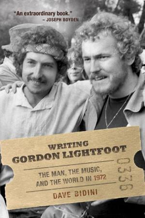 Cover of the book Writing Gordon Lightfoot by Susanna Moodie, Susan Glickman