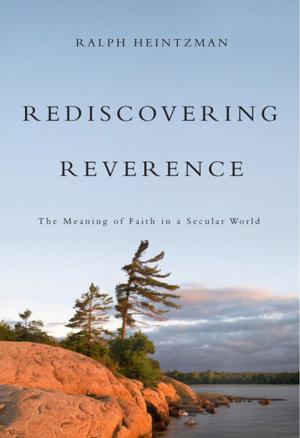 Cover of the book Rediscovering Reverence by John W. Burbidge