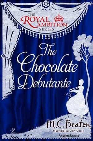 Cover of the book The Chocolate Debutante by M. C. Beaton