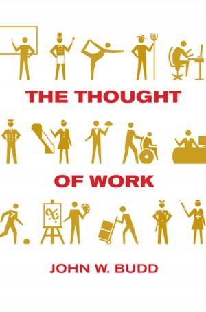 Cover of the book The Thought of Work by Cheryl Strauss Einhorn
