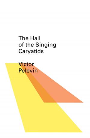 Cover of the book The Hall of the Singing Caryatids (New Directions Pearls) by Inger Christensen
