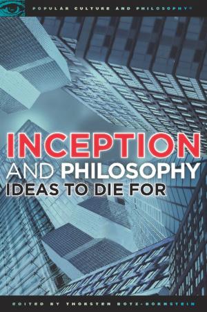 Cover of the book Inception and Philosophy by Erazim Kohak