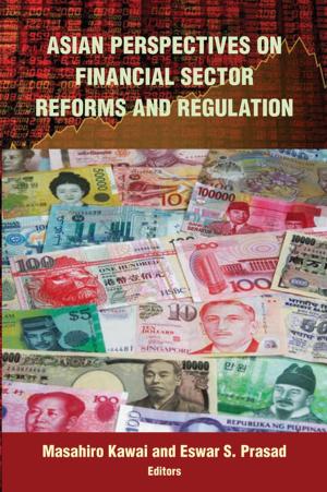 Cover of the book Asian Perspectives on Financial Sector Reforms and Regulation by William Dalrymple