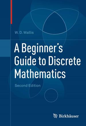 Cover of the book A Beginner's Guide to Discrete Mathematics by Basar, Bullock