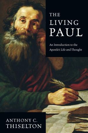Cover of the book The Living Paul by John G. Flett