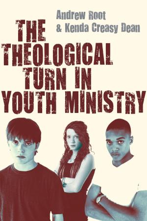 Book cover of The Theological Turn in Youth Ministry