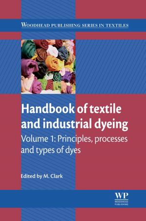 Cover of the book Handbook of Textile and Industrial Dyeing by Tania Schlatter, Deborah Levinson
