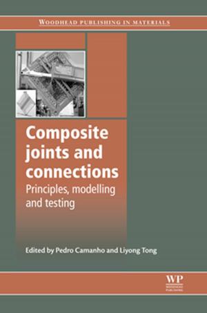 Cover of the book Composite Joints and Connections by Sue Carson, Melissa C. Srougi, D. Scott Witherow, Heather B. Miller