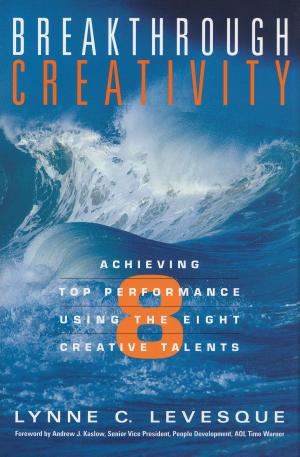 Cover of the book Breakthrough Creativity by Diccon Bewes