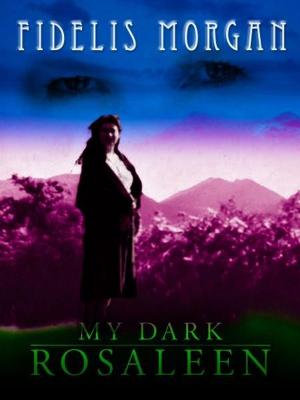 Cover of My Dark Rosaleen