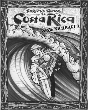 Cover of The Surfer's Guide to Costa Rica & SW Nicaragua