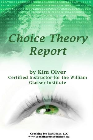 Book cover of Choice Theory Report