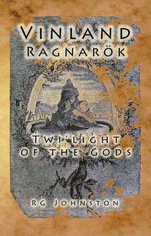Book cover of Vinland Ragnarok: Twi-light of the Gods