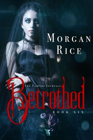 bigCover of the book Betrothed (Book #6 in the Vampire Journals) by 