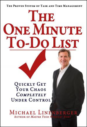 Cover of the book The One Minute To-Do List by Deepak Chopra, M.D.
