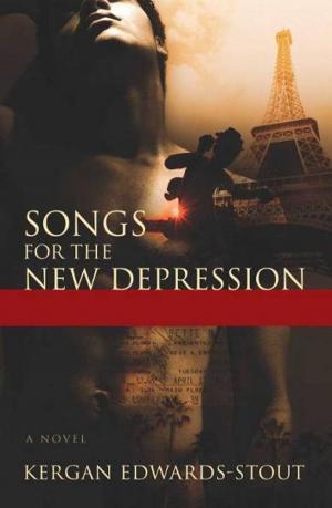Cover of the book Songs for the New Depression by Pablo Michaels