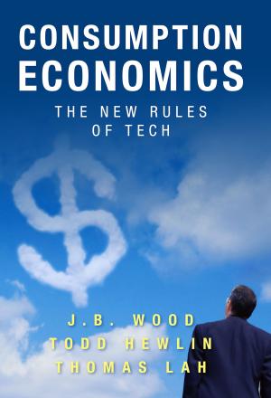 Book cover of Consumption Economics: The New Rules of Tech