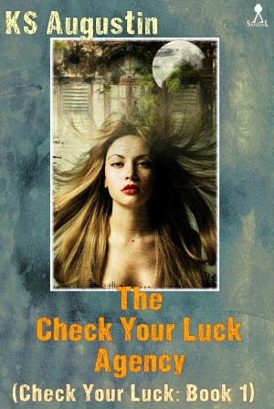 Cover of The Check Your Luck Agency by KS Augustin, Sandal Press