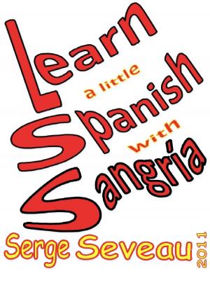 bigCover of the book Learn A Little Spanish With Sangría by 