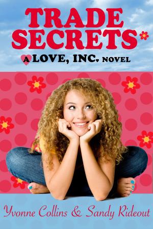 Cover of the book Trade Secrets (A fun, contemporary romance about the cutthroat love business) by Margaret Fishback Powers