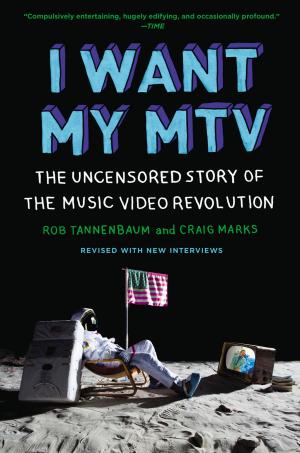 Cover of the book I Want My MTV by Charles Fishman