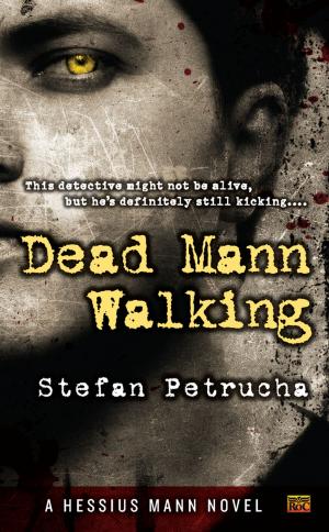 Cover of the book Dead Mann Walking by J. Richard Singleton